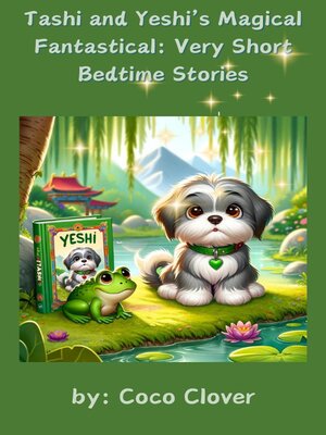 cover image of Tashi and Yeshi's Magical Fantastical